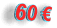 60 €