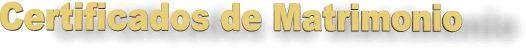 Certificados de Matrimonio